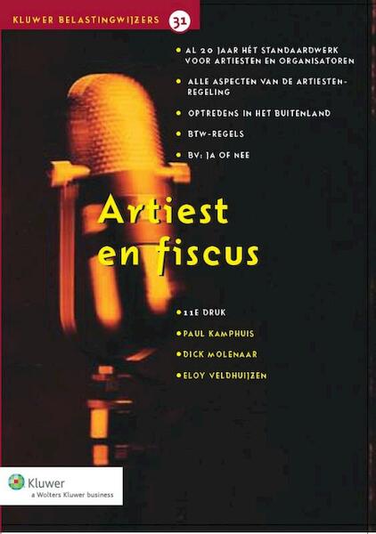 Artiest en fiscus - Paul Kamphuis, Dick Molenaar, Eloy Veldhuijzen (ISBN 9789013115383)