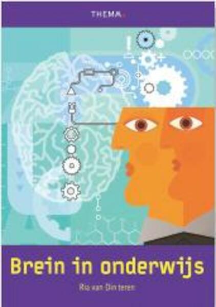 Brein in onderwijs - Ria van Dinteren (ISBN 9789058718266)