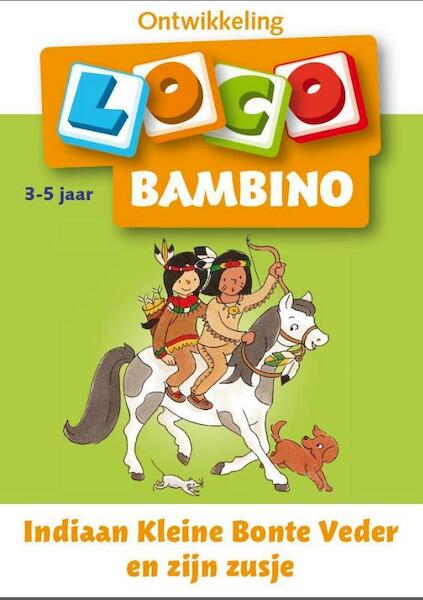 Loco bambino indiaan bonte veder - (ISBN 9789001835736)