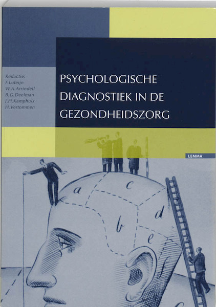 Psychologische diagnostiek in de gezondheidszorg - (ISBN 9789059313354)