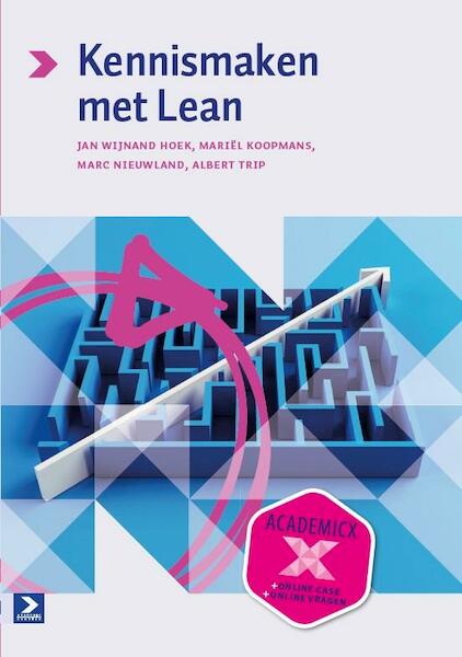 Kennismaken met Lean - Jan Wijnand Hoek, Mariël Koopmans, Marc Nieuwland, Albert Trip (ISBN 9789039528204)