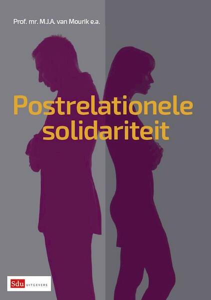 Postrelationele solidariteit - M.J.A. van Mourik (ISBN 9789012392778)