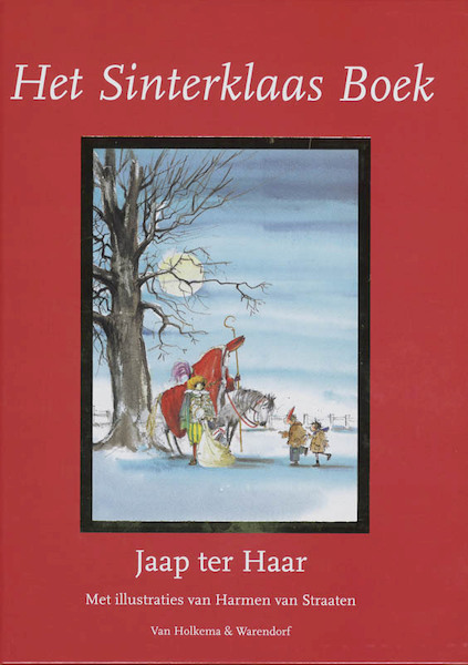 Het Sinterklaas boek, het Kerst boek - Jaap ter Haar (ISBN 9789047503026)