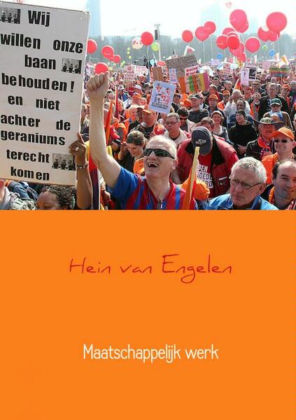 Maatschappelijk werk - Hein van Engelen (ISBN 9789402119947)