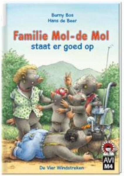 Familie Mol; de Mol staat er goed op - Burny Bos (ISBN 9789051169904)