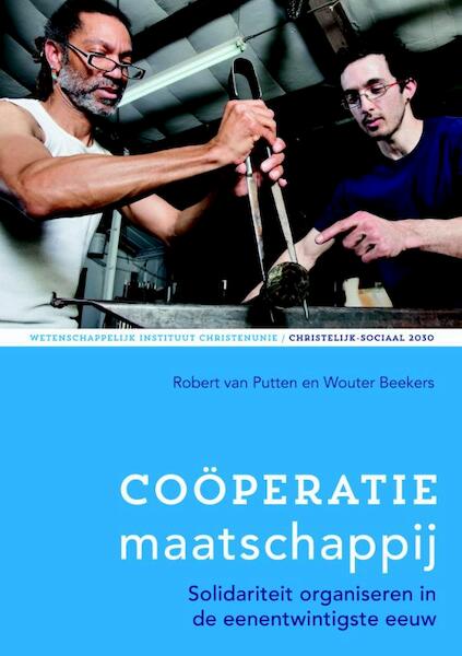 Cooperatiemaatschappij - Robert van Putten, Wouter Beekers (ISBN 9789058818133)