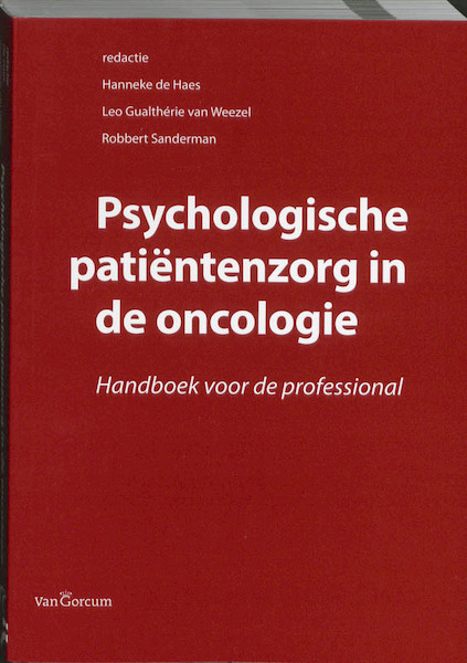 Psychologische patientenzorg in de oncologie - (ISBN 9789023252702)
