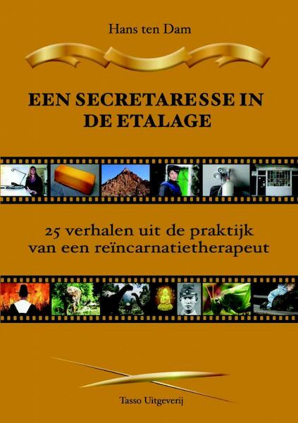 Een secretaresse in de etalage - Hans ten Dam (ISBN 9789075568257)