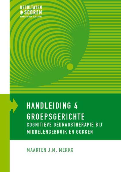 Handleiding 4 - Maarten J.M. Merkx (ISBN 9789492121066)