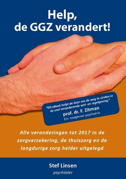 Help, de GGZ verandert! - Stef Linsen (ISBN 9789491442674)