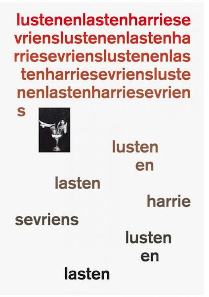 Lusten en Lasten - Harrie Sevriens (ISBN 9789462544796)