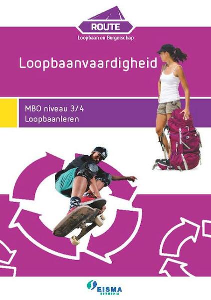 Route Loopbaan en Burgerschap - Klaas van den Herik, Kars Boelens (ISBN 9789087717650)