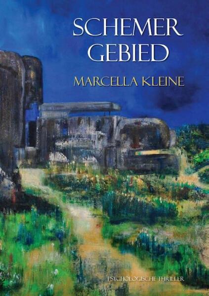 Schemergebied - Marcella Kleine (ISBN 9789400826595)