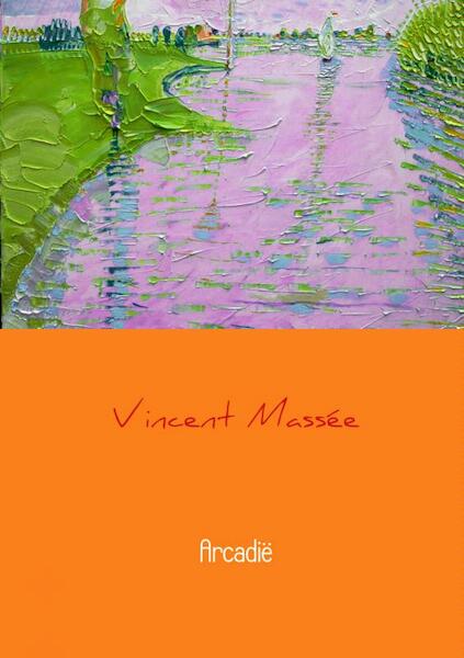 Arcadië - Vincent Massée (ISBN 9789402129458)