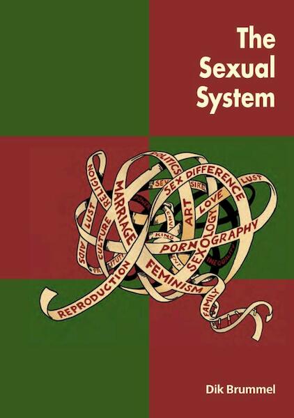 The sexual system - Dik Brummel (ISBN 9789060501047)