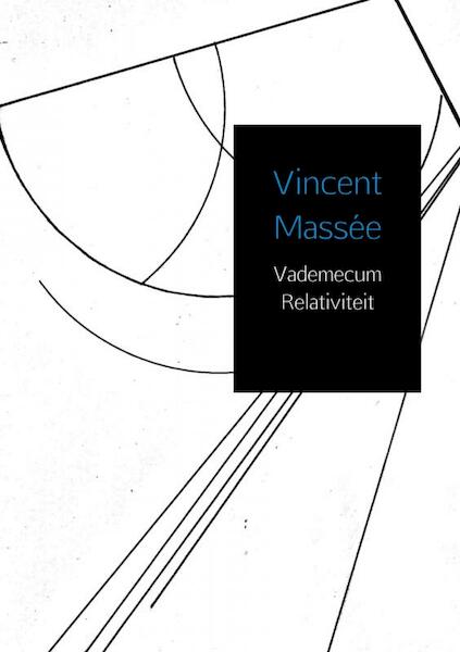 Vademecum relativiteit - Vincent Massée (ISBN 9789402130850)