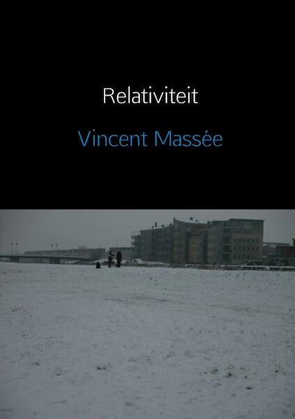 Relativiteit - Vincent Massée (ISBN 9789402130997)