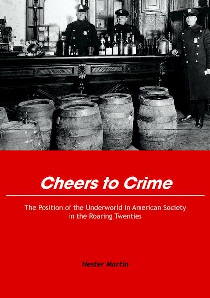 Cheers to Crime - Hester Martin (ISBN 9789490586119)