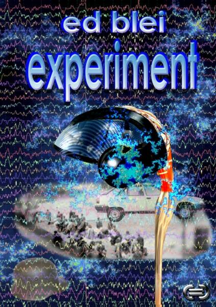 Experiment - Ed Blei (ISBN 9789402133301)