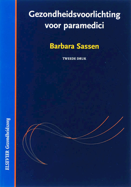 Gezondheidsvoorlichting voor paramedici - Barbara Sassen (ISBN 9789035228931)