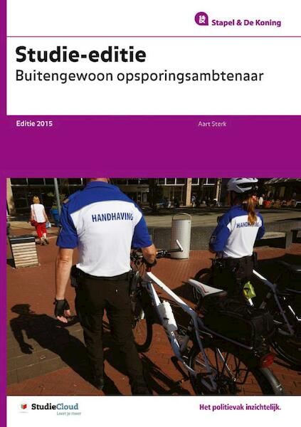 Studie-editie Buitengewoon opsporingsambtenaar - Aart Sterk (ISBN 9789035248311)