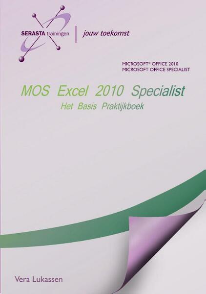 MOS Excel 2010 - Vera Lukassen (ISBN 9789491998102)