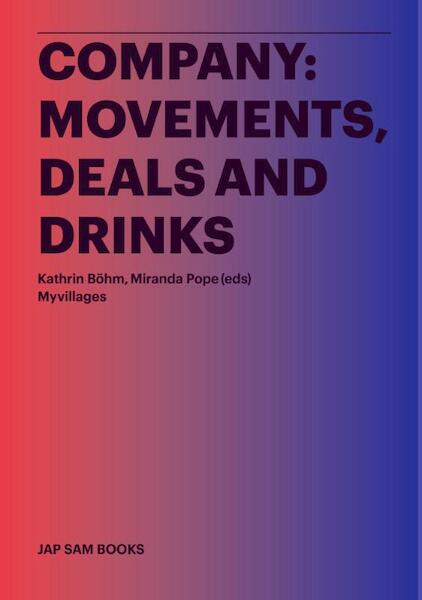 Company: movements, deals and drinks - (ISBN 9789490322564)