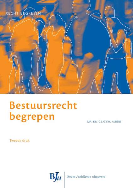 Bestuursrecht begrepen - Karianne Albers (ISBN 9789462743106)