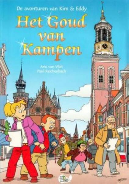 Het Goud van Kampen - Arie van Vliet (ISBN 9789078718031)