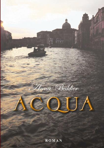 Acqua - Anna Bakker (ISBN 9789402141931)