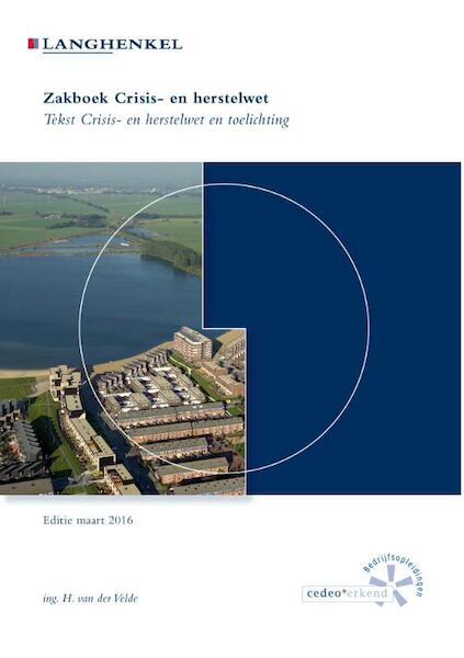 Zakboek crisis- en herstelwet - (ISBN 9789086350773)