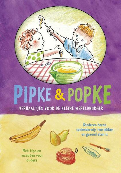 Pipke en Popke - Romana Oosterbeek-Airoldi (ISBN 9789082479300)
