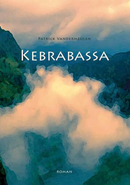 Kebrabassa - Patrick Vandermeulen (ISBN 9789460082702)