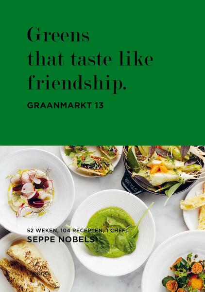Graanmarkt 13, Greens (E-Boek) - Seppe Nobels (ISBN 9789401438841)