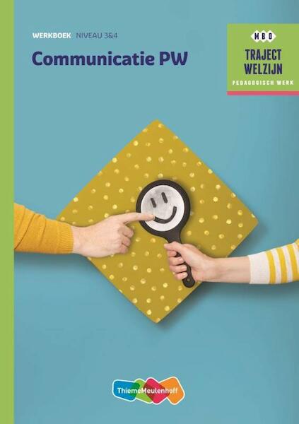Communicatie PW werkboek - A.C. Verhoef (ISBN 9789006622546)