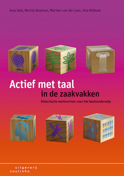 Actief met taal in de zaakvakken - Anja Valk, Martijn Baalman, Mariken van der Laan, Vita Olijhoek (ISBN 9789046962978)