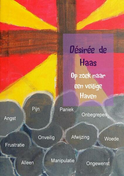 Op zoek naar een veilige haven - Désirée de Haas (ISBN 9789463429139)