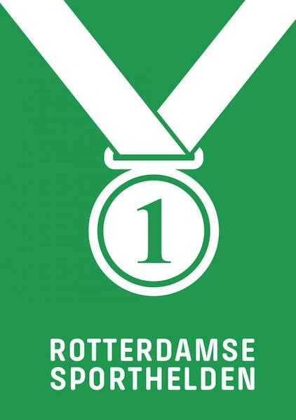 Rotterdamse Sporthelden - Ronald Tukker (ISBN 9789402155983)