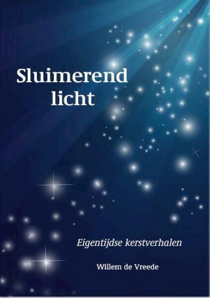 Sluimerend licht - Willem de Vreede (ISBN 9789492212191)