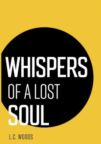 Whispers of a lost soul - L.C. Woods (ISBN 9789402159943)