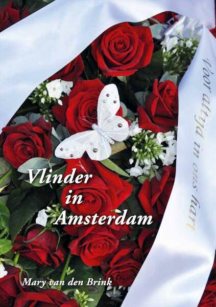 Vlinder in Amsterdam - Mary van den Brink (ISBN 9789402161311)