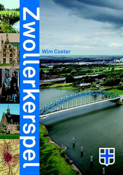 Zwollerkerspel - Wim Coster (ISBN 9789462620827)