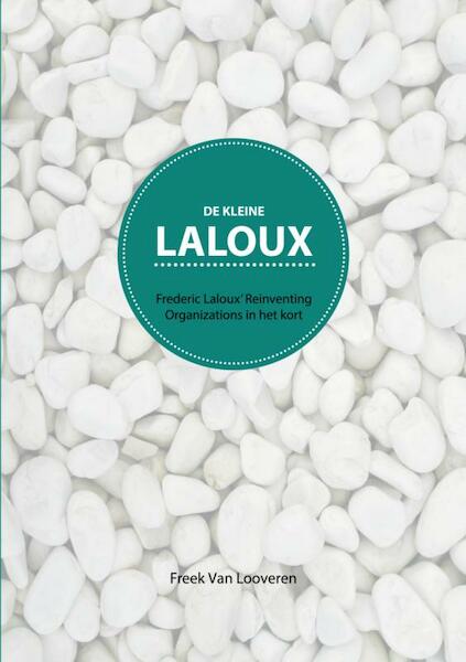 De Kleine Laloux - Freek van Looveren (ISBN 9789402144888)