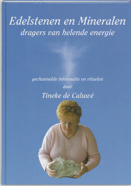 Edelstenen en Mineralen - T. de Caluwe (ISBN 9789070886691)