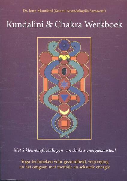 Kundalini & Chakra Werkboek - Jonn Mumford (ISBN 9789075145625)