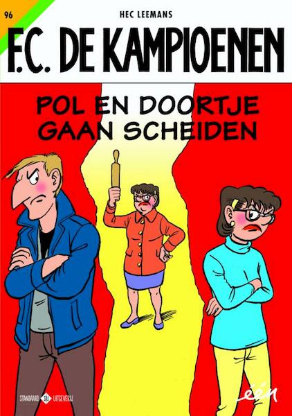 96 Pol en Doortje gaan scheiden - Hec Leemans, Tom Bouden, François Corteggiani (ISBN 9789002263286)