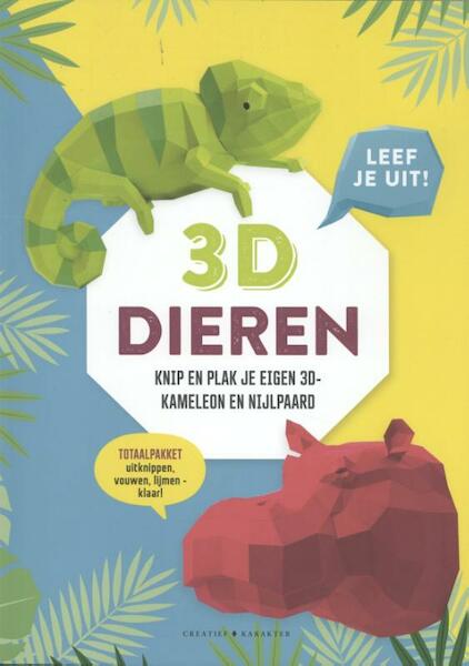 3D Dieren - Leef je uit! - Knip en plak je eigen nijlpaard en kameleon - (ISBN 9789045212159)