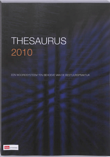 VNG Thesaurus 2010 - (ISBN 9789012132862)