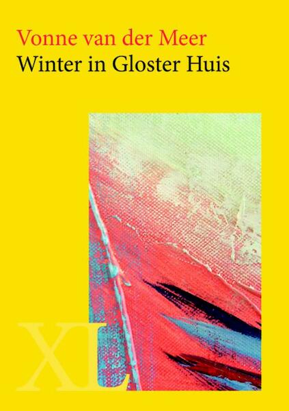 Winter in Gloster Huis - Vonne van der Meer (ISBN 9789046312209)