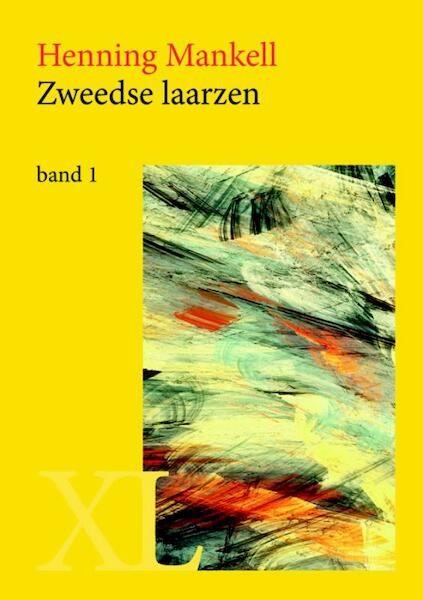 Zweedse laarzen - Henning Mankell (ISBN 9789046312124)